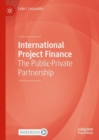 Image for International project finance: the public-private partnership