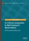 Image for A Critical Companion to Neil Gaiman&#39;s Neverwhere