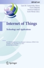 Image for Internet of Things. Technology and Applications: 4th IFIP International Cross-Domain Conference, IFIPIoT 2021, Virtual Event, November 4-5, 2021, Revised Selected Papers