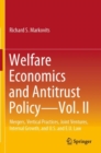 Image for Welfare Economics and Antitrust Policy — Vol. II