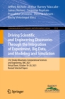 Image for Driving Scientific and Engineering Discoveries Through the Integration of Experiment, Big Data, and Modeling and Simulation: 21st Smoky Mountains Computational Sciences and Engineering, SMC 2021, Virtual Event, October 18-20, 2021, Revised Selected Papers : 1512