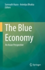 Image for The blue economy  : an Asian perspective