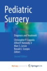 Image for Pediatric Surgery : Diagnosis and Treatment