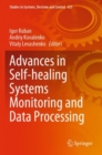 Image for Advances in Self-healing Systems Monitoring and Data Processing