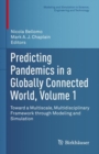 Image for Predicting Pandemics in a Globally Connected World, Volume 1