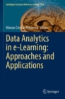 Image for Data Analytics in e-Learning: Approaches and Applications