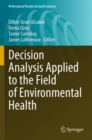 Image for Decision Analysis Applied to the Field of Environmental Health