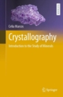 Image for Crystallography  : introduction to the study of minerals