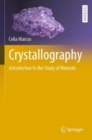 Image for Crystallography  : introduction to the study of minerals