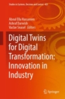 Image for Digital Twins for Digital Transformation: Innovation in Industry : 423