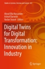 Image for Digital twins for digital transformation  : innovation in industry