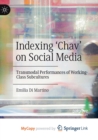 Image for Indexing &#39;Chav&#39; on Social Media : Transmodal Performances of Working-Class Subcultures