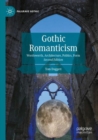 Image for Gothic romanticism  : Wordsworth, architecture, politics, form