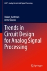 Image for Trends in Circuit Design for Analog Signal Processing