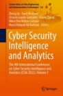 Image for Cyber Security Intelligence and Analytics: The 4th International Conference on Cyber Security Intelligence and Analytics (CSIA 2022), Volume 1