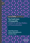 Image for The Fault Lines of Inequality: COVID 19 and the Politics of Financialization