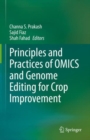 Image for Principles and Practices of OMICS and Genome Editing for Crop Improvement