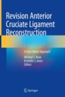 Image for Revision Anterior Cruciate Ligament Reconstruction