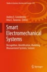Image for Smart Electromechanical Systems: Recognition, Identification, Modeling, Measurement Systems, Sensors