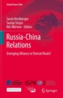 Image for Russia-China Relations : Emerging Alliance or Eternal Rivals?