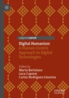 Image for Digital humanism: a human-centric approach to digital technologies