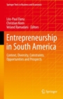 Image for Entrepreneurship in South America: Context, Diversity, Constraints, Opportunities and Prospects