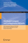 Image for Distributed computer and communication networks  : 24th International Conference, DCCN 2021, Moscow, Russia, September 20-24 2021, revised selected papers