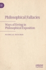 Image for Philosophical fallacies  : ways of erring in philosophical exposition