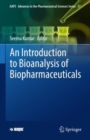 Image for An Introduction to Bioanalysis of Biopharmaceuticals
