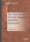 Image for The Dharma and Socially Engaged Buddhist Economics