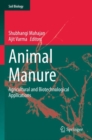 Image for Animal manure  : agricultural and biotechnological applications