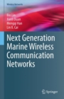 Image for Next Generation Marine Wireless Communication Networks