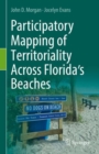 Image for Mapping territoriality and legal geographies across Florida&#39;s beaches