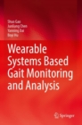 Image for Wearable systems based gait monitoring and analysis