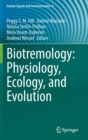 Image for Biotremology  : physiology, ecology, and evolution