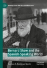 Image for Bernard Shaw and the Spanish-Speaking World