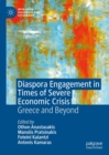 Image for Diaspora engagement in times of severe economic crisis: Greece and beyond
