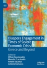Image for Diaspora engagement in times of severe economic crisis  : Greece and beyond