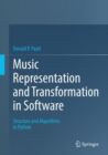 Image for Music Representation and Transformation in Software: Structure and Algorithms in Python