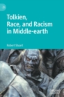 Image for Tolkien, Race, and Racism in Middle-earth