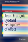 Image for Jean-Franðcois Lyotard  : pedagogies of affect