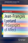 Image for Jean-Francois Lyotard: Pedagogies of Affect