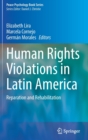 Image for Human rights violations in Latin America  : reparation and rehabilitation