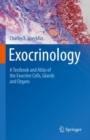 Image for Exocrinology  : a textbook and atlas of the exocrine cells, glands and organs