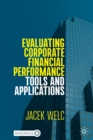 Image for Evaluating corporate financial performance  : tools and applications