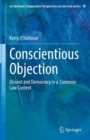 Image for Conscientious Objection: Dissent and Democracy in a Common Law Context : 98