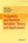 Image for Probability and Random Variables: Theory and Applications