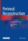 Image for Perineal Reconstruction: Principles and Practice