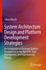 Image for System Architecture Design and Platform Development Strategies