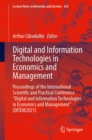 Image for Digital and Information Technologies in Economics and Management: Proceedings of the International Scientific and Practical Conference &quot;Digital and Information Technologies in Economics and Management&quot; (DITEM2021)